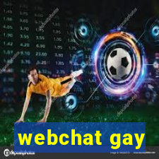 webchat gay